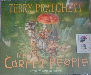 The Carpet People written by Terry Pratchett performed by Tony Robinson on Audio CD (Abridged)